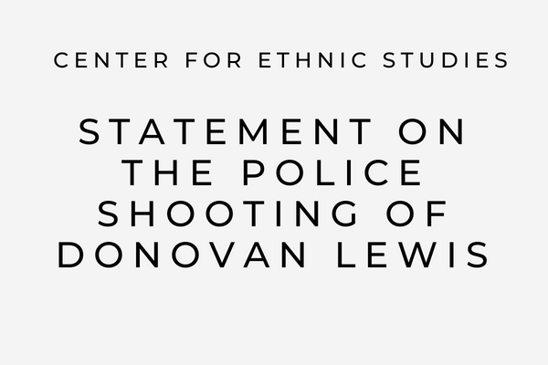 Statement on the police shooting of donovan lewis